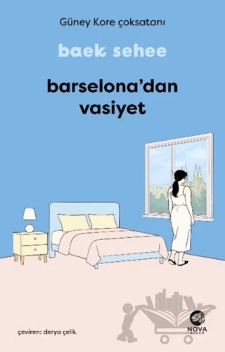 Barselona'dan Vasiyet – Baek Sehee – Nova Kitap kitap kapağı
