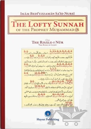 The Lofty Sunnah of The Prophet Muhammad (Sünneti Seniye) – Bediüzzaman Said Nursi – Hayrat Neşriyat kitap kapağı