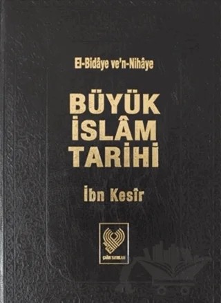 Büyük İslam Tarihi 1.Cilt – İbn Kesir – Çağrı Yayınları kitap kapağı