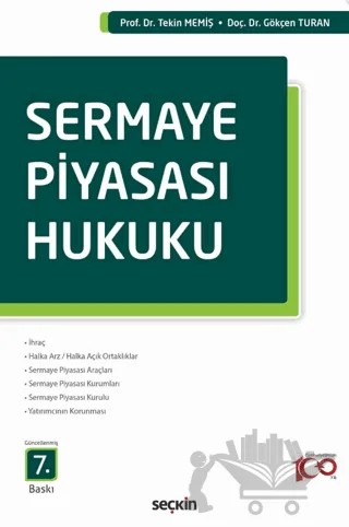 Sermaye Piyasası Hukuku – Tekin Memiş, Gökçen Turan – Seçkin Yayıncılık kitap kapağı