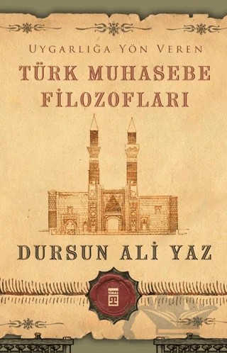 Türk Muhasebe Filozofları – Dursun Ali Yaz – Timaş Yayınları kitap kapağı