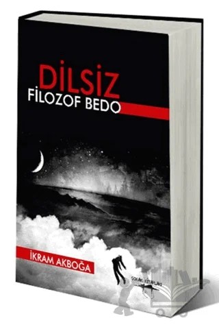 Dilsiz Filozof Bedo – İkram Akboğa – Sokak Kitapları Yayınları kitap kapağı