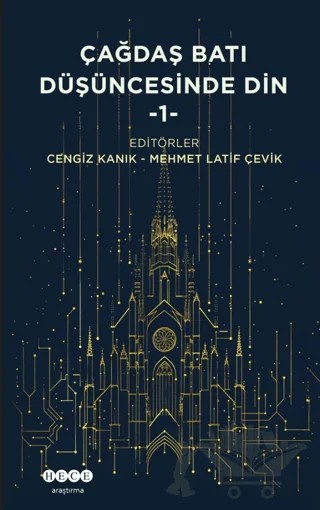 Çağdaş Batı Düşüncesinde Din - 1 – Kolektif – Hece Yayınları kitap kapağı