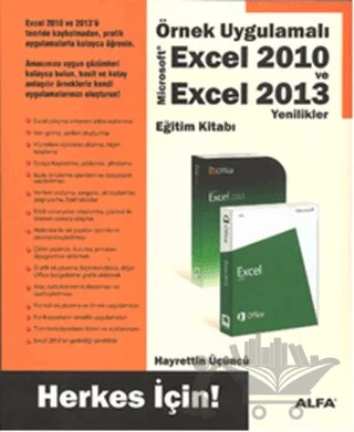 Örnek Uygulamalı Excel 2010 ve Excel 2013 – Hayrettin Üçüncü – Alfa Yayınları kitap kapağı