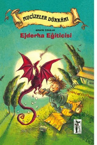 Ejderha Eğitimcisi – Bruce Coville – Çizmeli Kedi Yayınları kitap kapağı