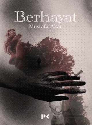 Berhayat – Mustafa Akar – Profil Kitap kitap kapağı