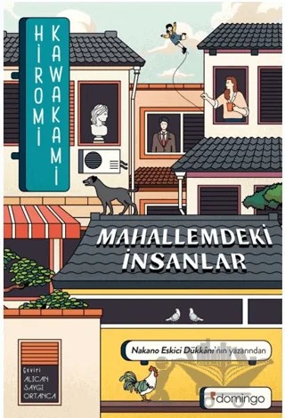 Mahallemdeki İnsanlar – Hiromi Kawakami – Domingo Yayınevi kitap kapağı