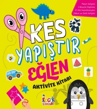 Kes Yapıştır Eğlen Aktivite Kitabı – Kolektif – Bıcırık Yayınları kitap kapağı