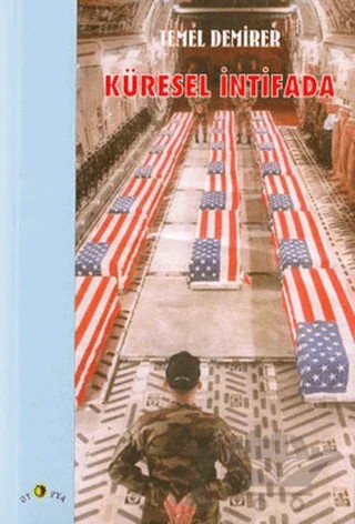 Küresel İntifada – Temel Demirer – Ütopya Yayınevi kitap kapağı