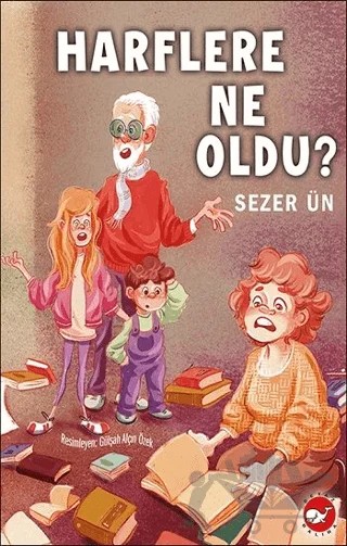 Harflere Ne Oldu? – Sezer Ün – Beyaz Balina Yayınları kitap kapağı