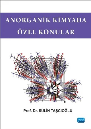 Anorganik Kimyada Özel Konular – Sülin Taşcıoğlu – Nobel Akademik Yayıncılık kitap kapağı