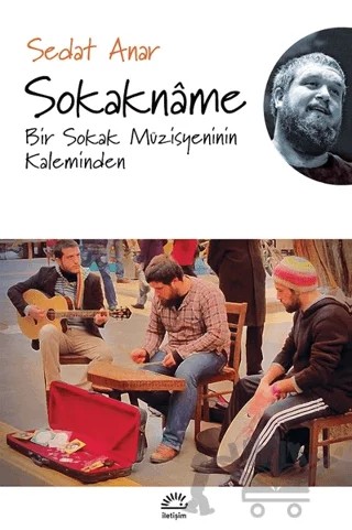 Sokakname – Sedat Anar – İletişim Yayınevi kitap kapağı
