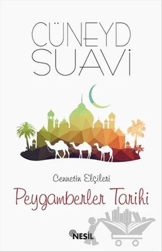 Peygamberler Tarihi – Cüneyd Suavi – Nesil Yayınları kitap kapağı