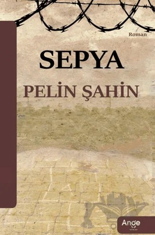 Sepya – Pelin Şahin – Ange Yayınları kitap kapağı