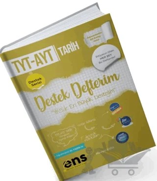 YKS TYT AYT Tarih Destek Defterim Destek Serisi – Hüseyin Kara – ENS Yayınları kitap kapağı