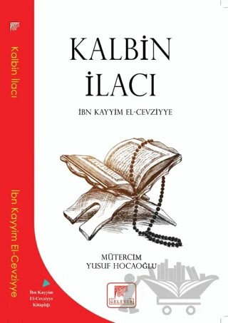 Kalbin İlacı – İbn Kayyım el-Cevziyye – Gelenek Yayıncılık kitap kapağı