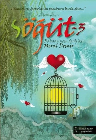 Söğüt 3 – Meral Demir – İkinci Adam Yayınları kitap kapağı