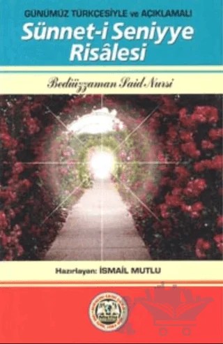 Sünnet-i Seniyye Risalesi – Bediüzzaman Said Nursi – Mutlu Yayınevi kitap kapağı