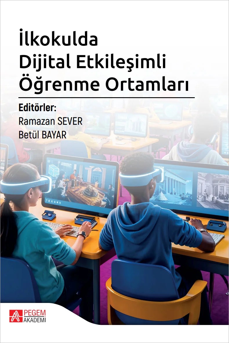 İlkokulda Dijital Etkileşimli Öğrenme Ortamları – Pegem Akademi Yayıncılık kitap kapağı