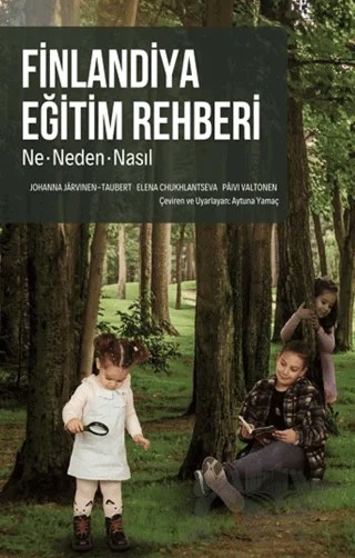 Finlandiya Eğitim Rehberi – Elena Chukhlantseva, Paivi Valtonen, Johanna Jarvinen-Taubert – Edu Yayıncılık kitap kapağı