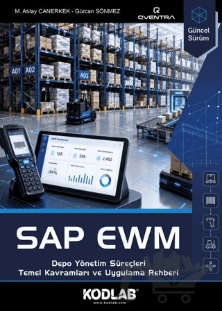 SAP EWM – M. Atılay Canerkek, Gürcan Sönmez – Kodlab Yayın Dağıtım kitap kapağı