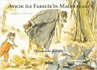 Ormandaki Kulübe – Gabrielle Vincent – Yapı Kredi Yayınları kitap kapağı
