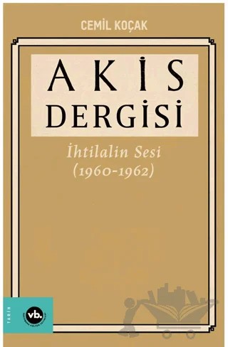 Akis Dergisi – Cemil Koçak – Vakıfbank Kültür Yayınları kitap kapağı