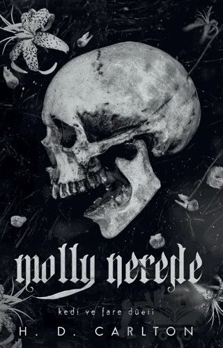 Molly Nerede – H. D. Carlton – Lapis Kitap kitap kapağı