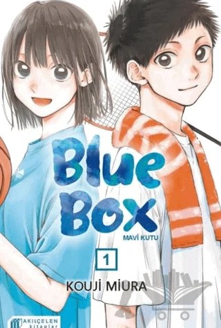 Blue Box – Mavi Kutu 1 – Kouji Miura – Akıl Çelen Kitaplar kitap kapağı