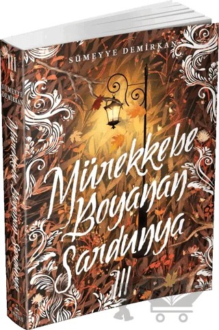 Mürekkebe Boyanan Sardunya 3 – Sümeyye Demirkan – Ephesus Yayınları kitap kapağı