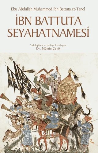 İbn Battuta Seyahatnamesi – İbn Battûta – Bilge Kültür Sanat kitap kapağı