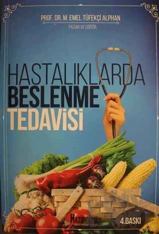Hastalıklarda Beslenme Tedavisi – Kolektif – Hatiboğlu Yayınları kitap kapağı