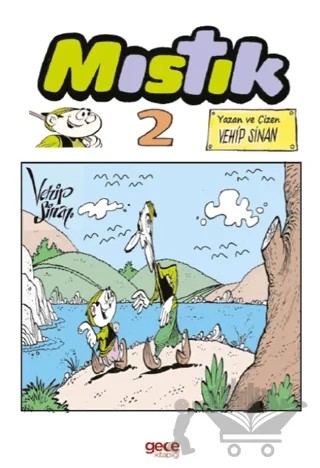Mıstık 2 – Vehip Sinan – Gece Kitaplığı kitap kapağı