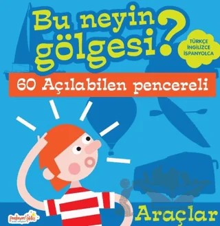 Bu Neyin Gölgesi? Araçlar – Kolektif – Parlayan Yıldız kitap kapağı