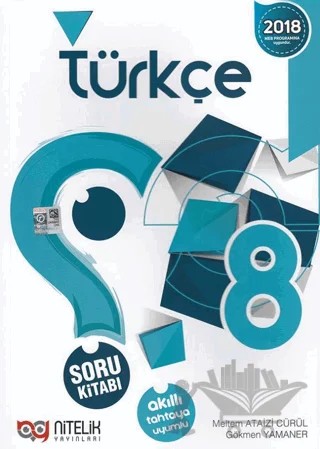 8. Sınıf Türkçe Soru Kitabı – Meltem Ataizi Cürül, Gökmen Yamaner – Nitelik Yayınları - Bayilik kitap kapağı