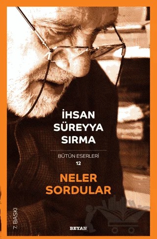 Neler Sordular – İhsan Süreyya Sırma – Beyan Yayınları kitap kapağı