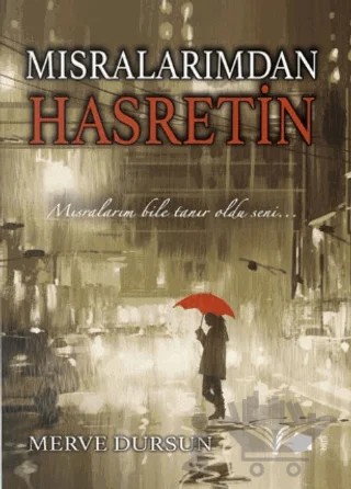 Mısralarımdan Hasretin – Merve Dursun – Kalemşor Yayınları kitap kapağı