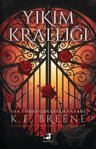 Yıkım Krallığı – K. F. Breene – Olimpos Yayınları kitap kapağı