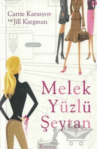 Melek Yüzlü Şeytan – Carrie Karasyov – Koridor Yayıncılık kitap kapağı