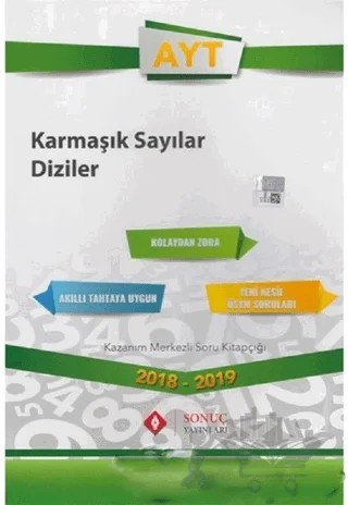 2018 - 2019 AYT Karmaşık Sayılar / Diziler Kazanım Merkezli Soru Kitapçığı – Kolektif – Sonuç Yayınları kitap kapağı