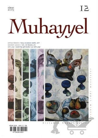 Muhayyel Dergisi Sayı: 12 Nisan 2019 – Muhayyel Dergisi Yayınları kitap kapağı