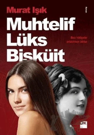 Muhtelif Lüks Bisküit – Murat Işık – Doğan Kitap kitap kapağı