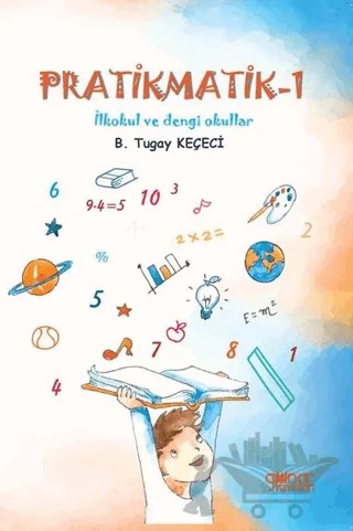 Pratikmatik -1 – B.Tugay Keçeci – Gülnar Yayınları kitap kapağı