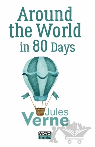 Around the World in 80 Days – Jules Verne – Vova Yayınları kitap kapağı
