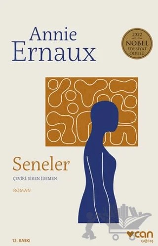 Seneler – Annie Ernaux – Can Yayınları kitap kapağı