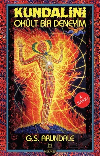 Kundalini - Okült Bir Deneyim – G.S. Arundale – Hermes Yayınları kitap kapağı