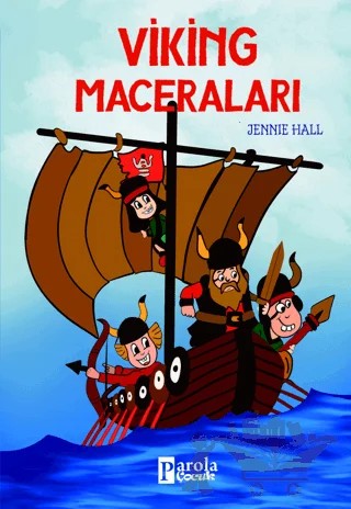 Viking Maceraları – Jennie Hall – Parola Çocuk kitap kapağı