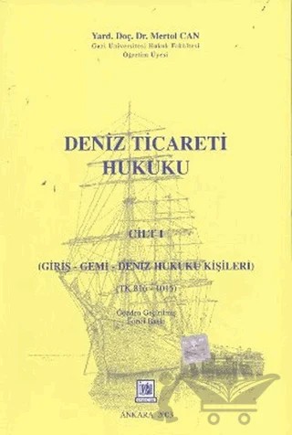 Deniz Ticareti Hukuku Cilt: 1 – Mertol Can – İmaj Yayıncılık kitap kapağı