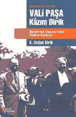 Vali Paşa Kazım Dirik – Kolektif – Gürer Yayınları kitap kapağı