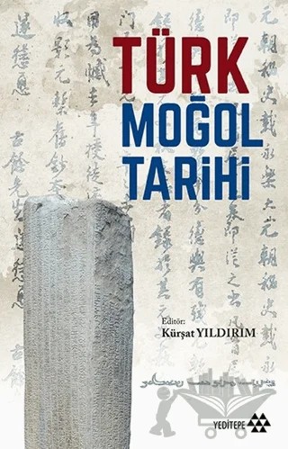 Türk Moğol Tarihi – Kürşat Yıldırım – Yeditepe Yayınevi kitap kapağı